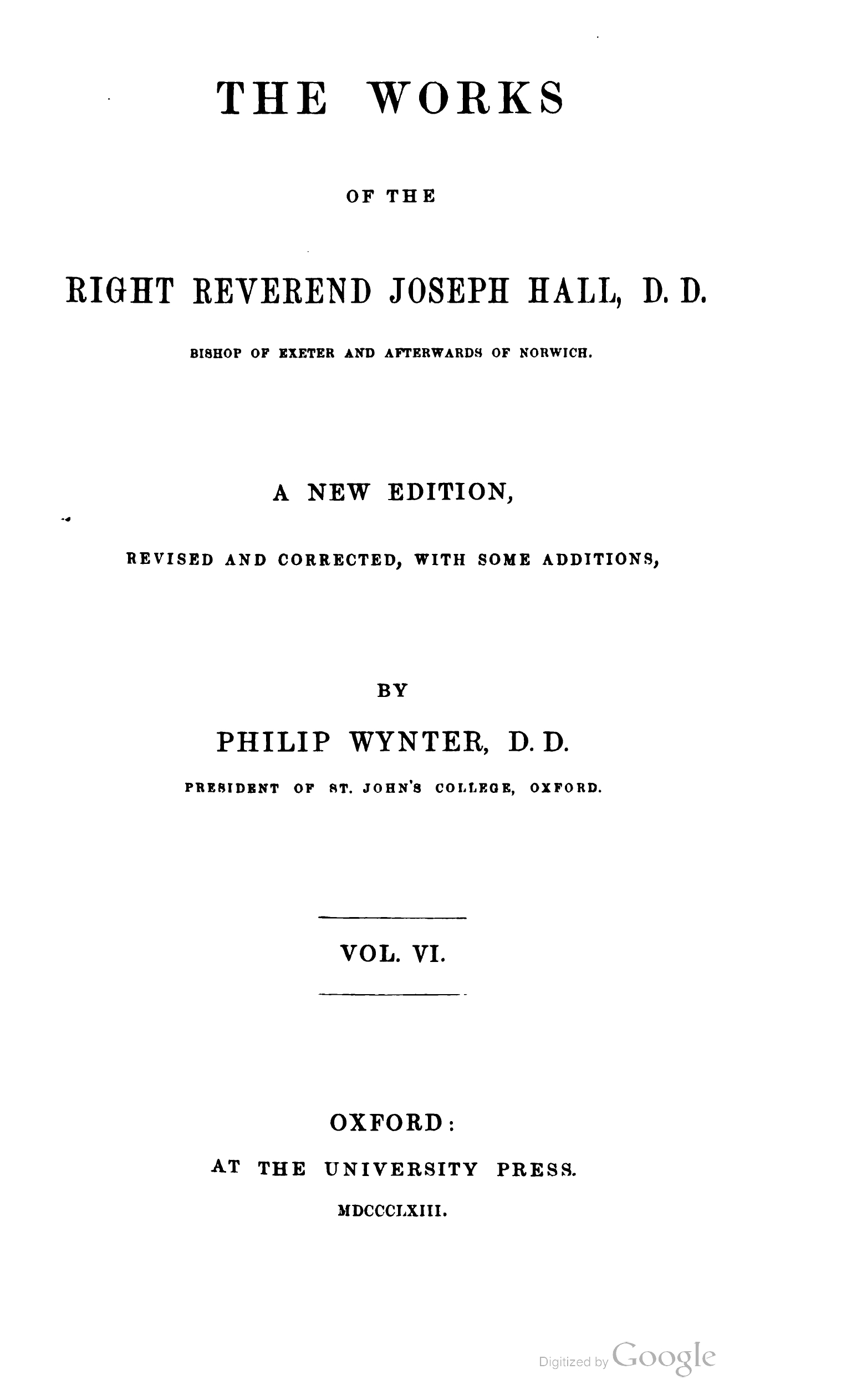 Wynter_P-The_Works_of_Joseph_Hall-1863-Oxford-8_page-0001 The Works of the Right Reverend Joseph Hall, D. D.